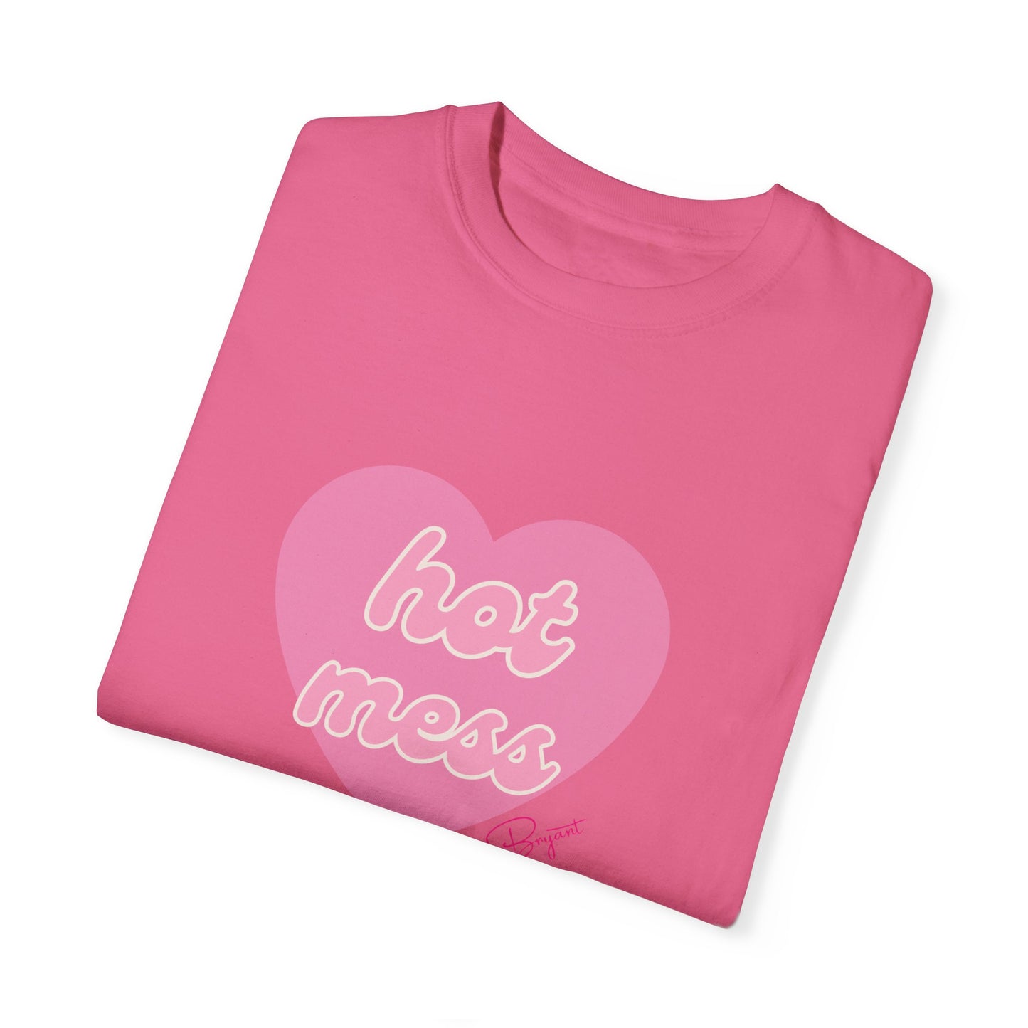'Hot Mess' T-Shirt (Unisex)