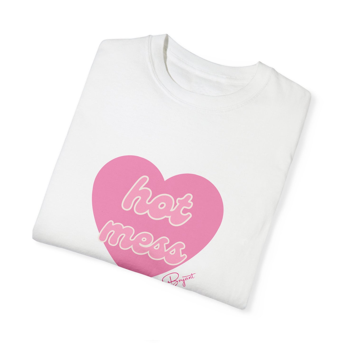 'Hot Mess' T-Shirt (Unisex)