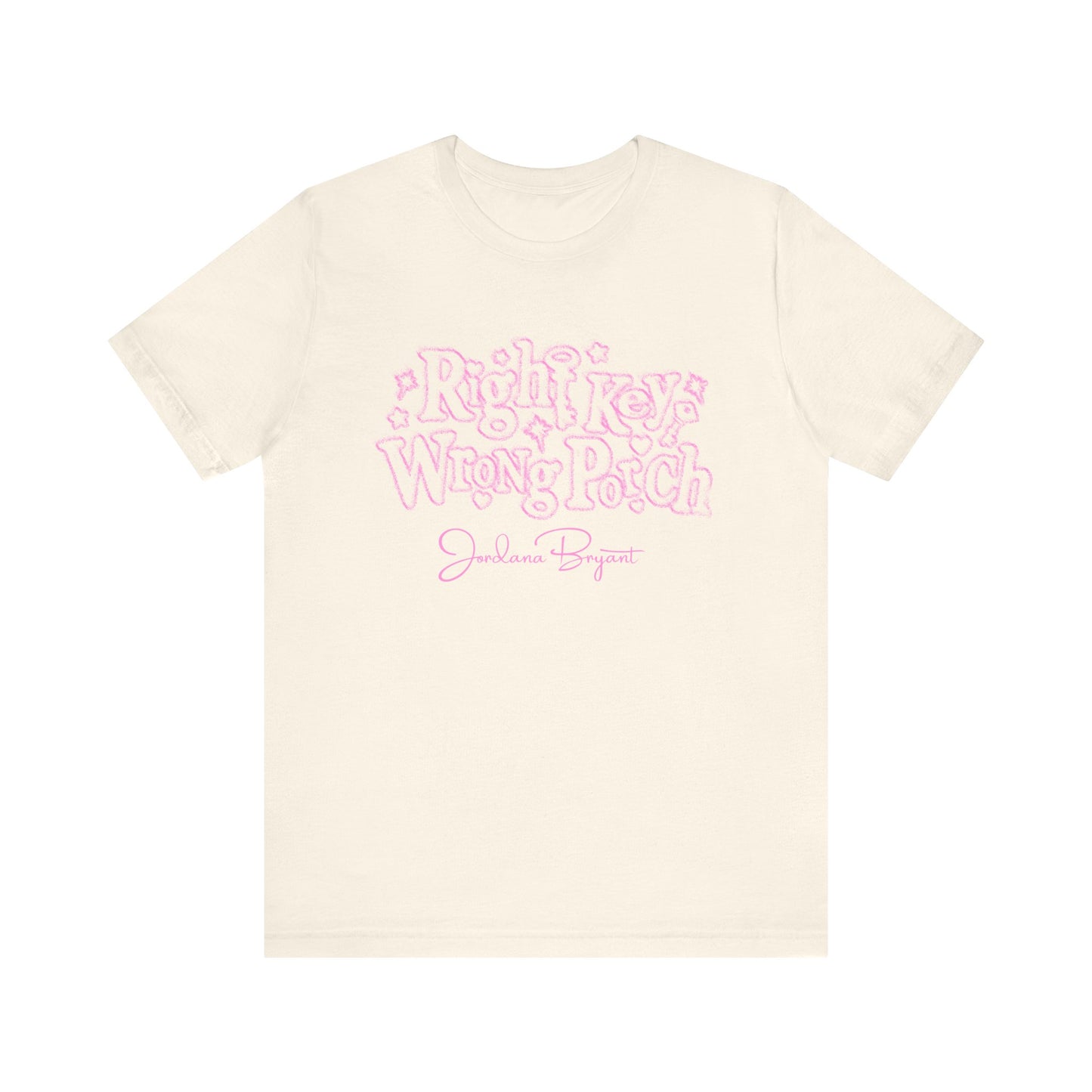 "Right Key Wrong Porch" T-Shirt