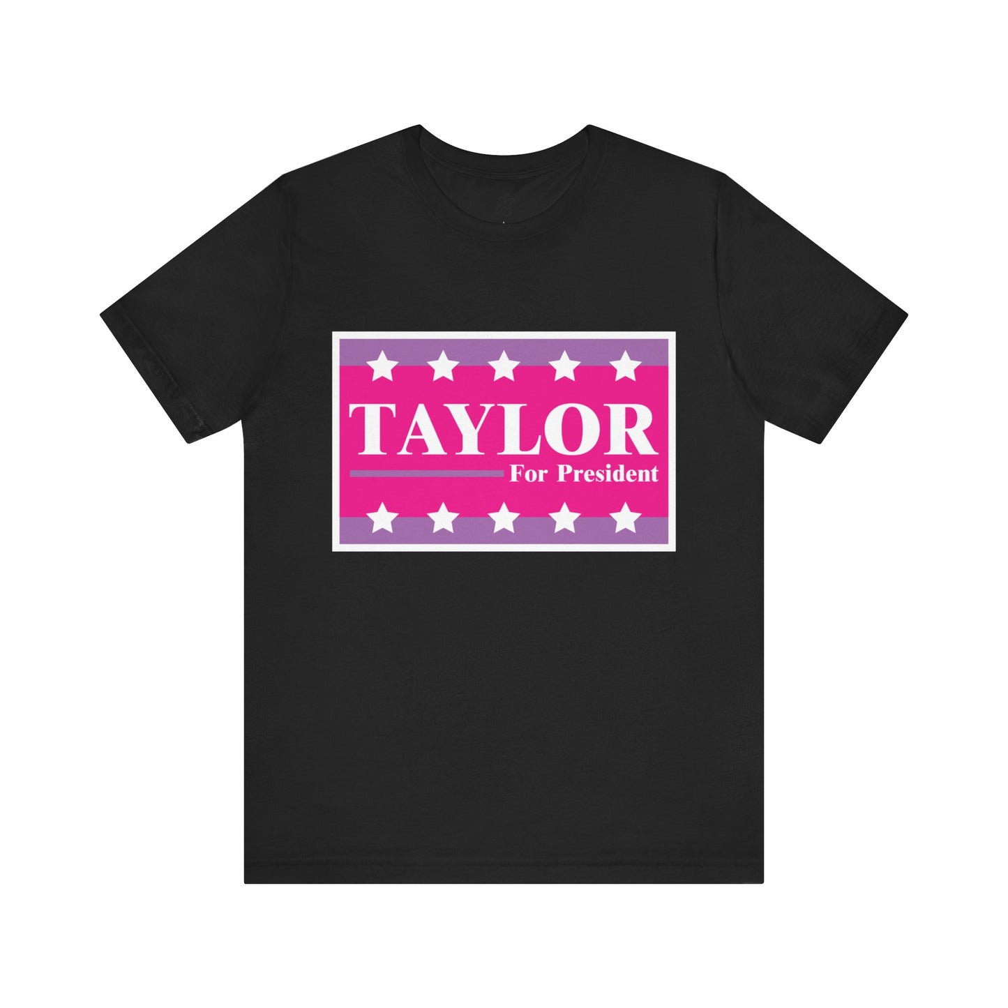 Taylor For President Unisex Jersey Short Sleeve Tee