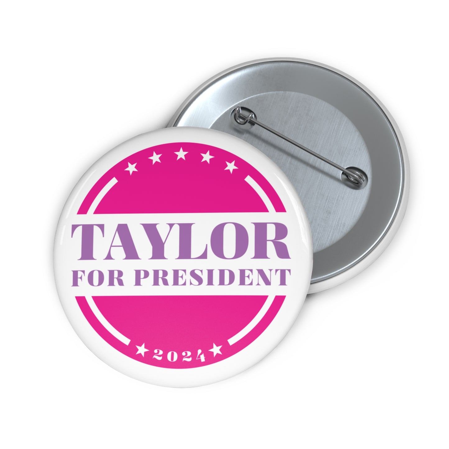 Taylor For President Pin Buttons (Pink)