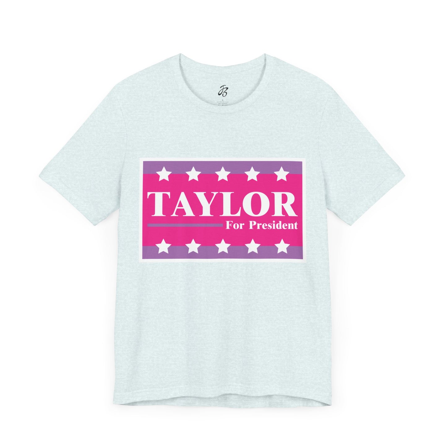 Taylor For President Unisex Jersey Short Sleeve Tee