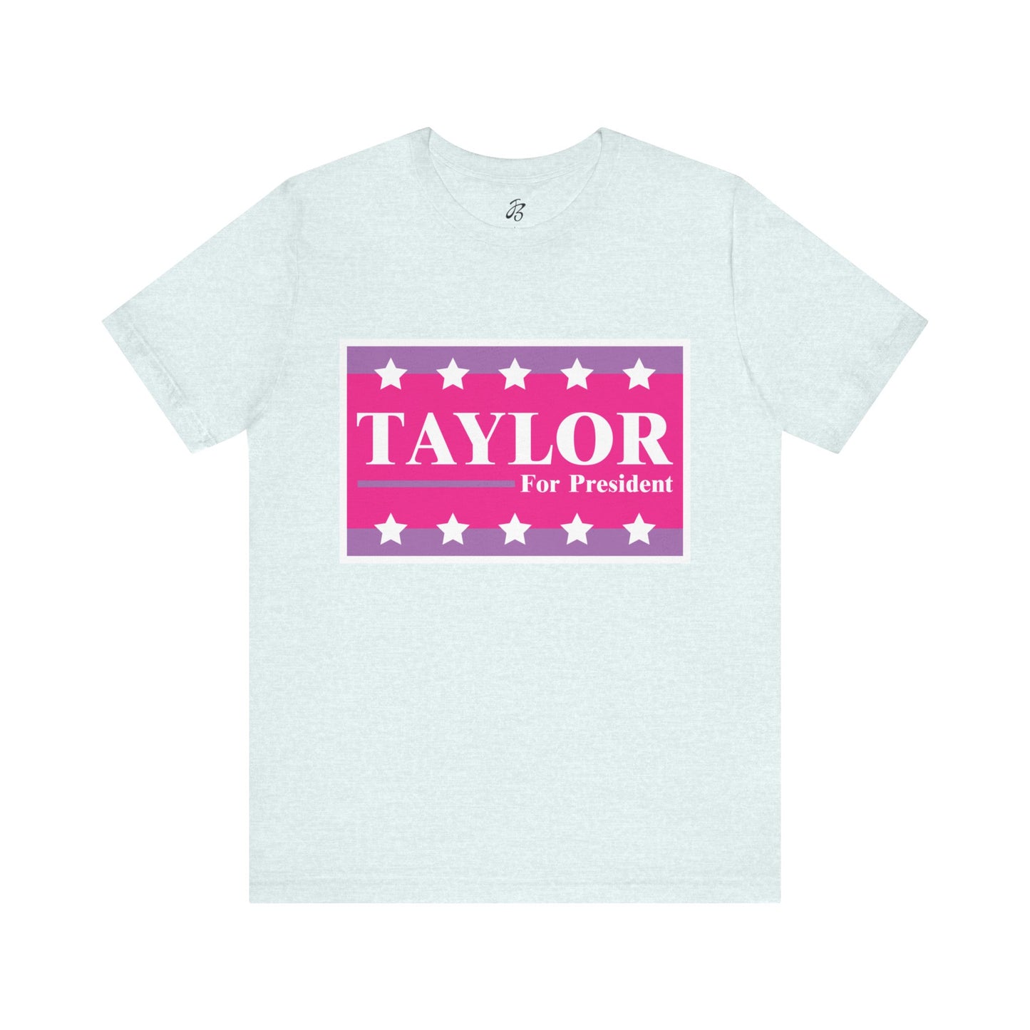 Taylor For President Unisex Jersey Short Sleeve Tee